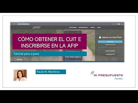 Cómo inscribirse y sacar CUIT en la AFIP