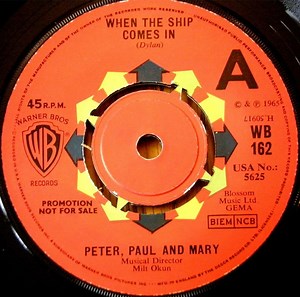 Peter, Paul & Mary - When The Ship Comes In