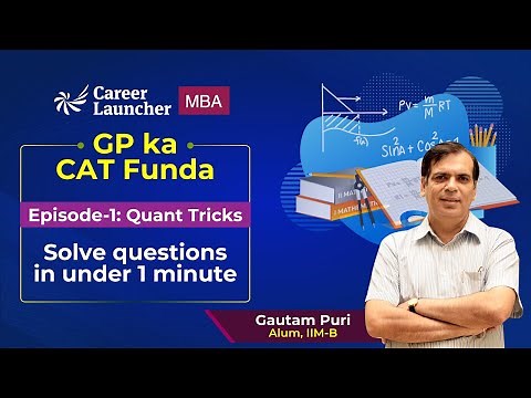Best Tricks to Solve Quant Questions in CAT 2024 | GP ka Funda | CAT 2024 Preparation Strategy