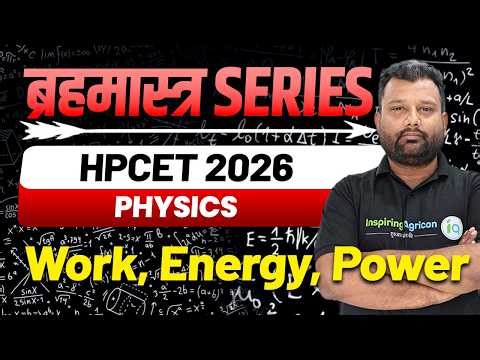 HPCET 2026 Free Most Important Questions Revision Class | Physics | Work, Energy, Power