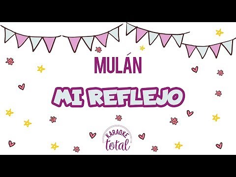 Mi reflejo - Mulán - Karaoke sin coros