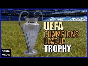 UEFA CHAMPIONS LEAGUE TROPHY | Origami Tutorial | Advanced