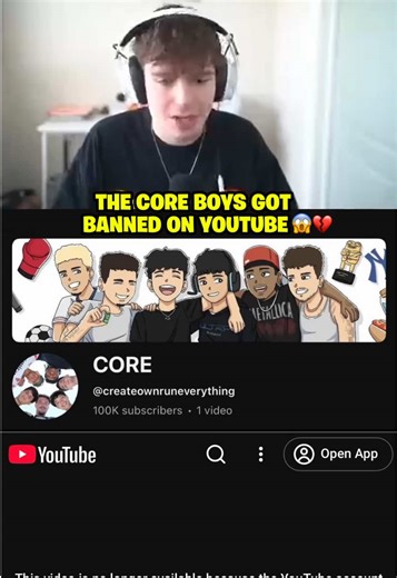 CORE Boys Banned from YouTube - Why?
