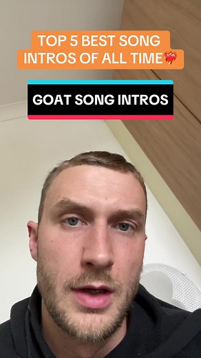 Best Song Intros: Top 5 Intros of All Time