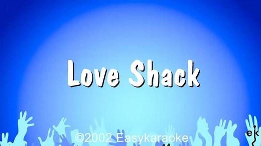 Love Shack - B 52's (Karaoke Version) #karaoke #b52 #b52s #loveshack