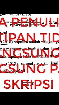 Cara Penulisan Kutipan Tidak Langsung & Langsung pada Skripsi.