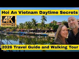 Hoi An Vietnam Travel Guide 2026 🇻🇳 Ancient Town Walking Tour, Hotels, Food & Tips (Daytime Edition)