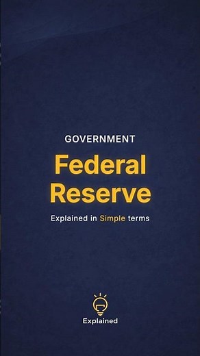 What is Federal Reserve? Explained Simply