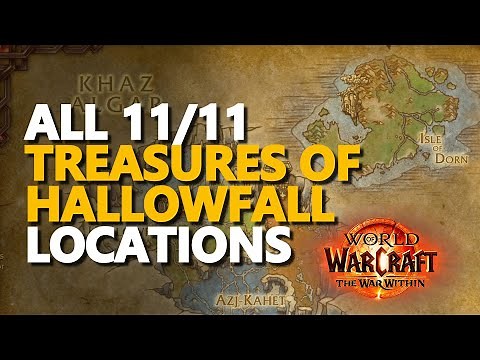 All [Treasures of Hallowfall] WoW