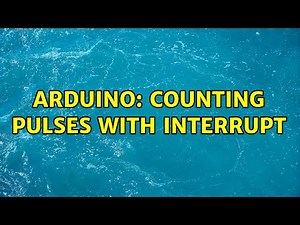 Arduino: Counting pulses with interrupt