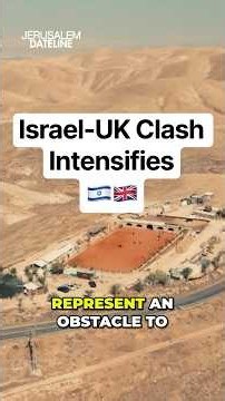 US Destroys 5 Iranian Tankers; Israel-UK Clash over Judea, Samaria Intensifies