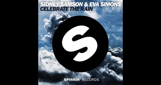 Celebrate The Rain - Single de Eva Simons & Sidney Samson en Apple Music
