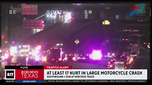 17 injured in massive motorcycle crash on I-35W in far North Fort Worth, authorities say
