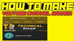 How to make your own youtube channel banner