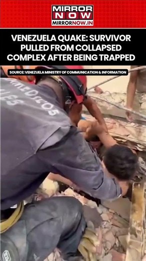 Venezuela Earthquake: Survivor Pulled From Collapsed Complex After Being Trapped For 3 Days #shorts