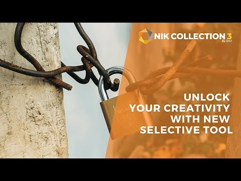 Unlock Your Creativity with Nik Collection 3 in Photoshop with the New Nik Selective Tool.