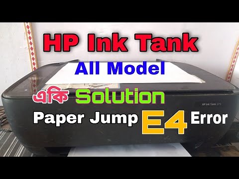 How to fix HP Ink Tank 315 error E4 problem ll HP Ink Tank printer paper jump problem