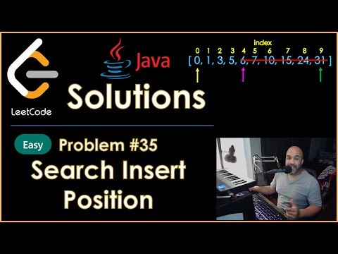 LeetCode 35 - Search Insert Position - Java Solution and Explanation