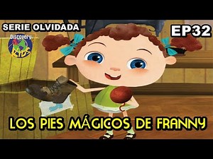 SERIE OLVIDADA o PERDIDA de DISCOVERY KIDS: LOS PIES MAGICOS DE FRANNY
