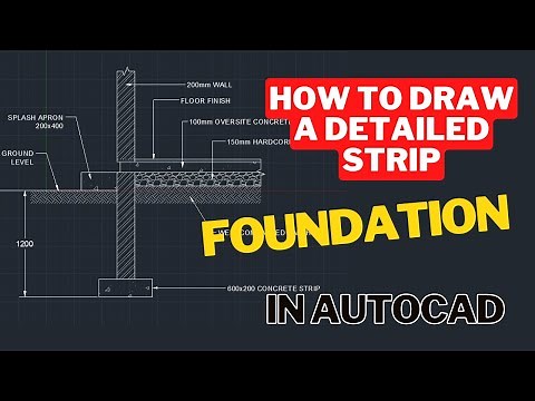 How to draw a detailed concrete strip foundation in Autocad
