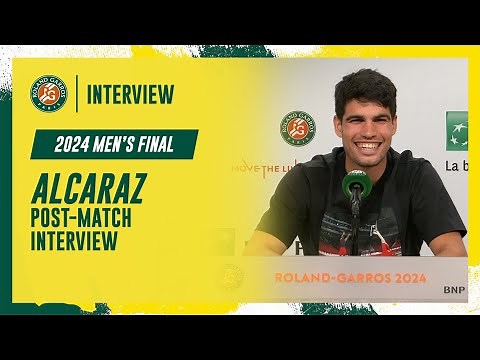 Alcaraz Final post-match interview | Roland-Garros 2024