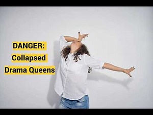 DANGER: Collapsed Drama Queens
