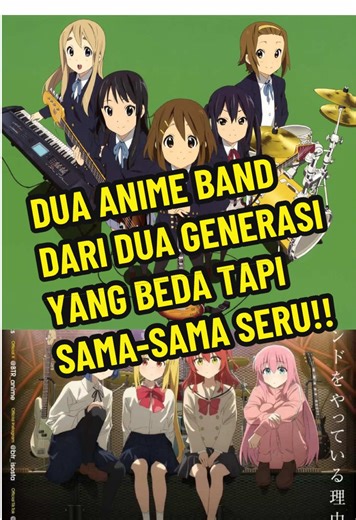 Bocchi The Rock vs K-On: Anime Band dari Dua Era