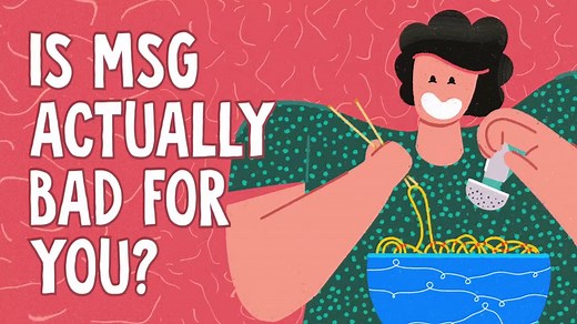 What exactly is MSG, and is it actually bad for you? | TED-Ed