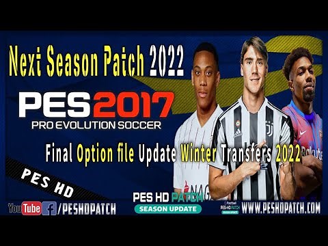 PES 2017 Next Season Patch 2022 - Final Option file Update Winter Transfers