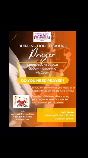 Join us for Building Hope Through Prayer — a sacred space for women to share, be heard, and be covered in prayer. 💛 📅 Saturday, June 21, 2025 🕙 10:00AM – 12:00PM CT 💻 Via Zoom Meeting ID: 842 1155 1738 Passcode: 369701 Whether you stay for the full call or just drop in to share a request, we’re here for you. Private prayer is also available. 🌐 Visit www.WUCNetwork.org or call (205) 578-8929 for more info. Let’s lift each other up in faith. 💕 #BuildingHope #WUCNetwork #21DaysofKindness #Pra