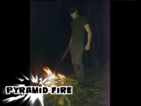 HOW TO MAKE A SURVIVAL PYRAMID FIRE