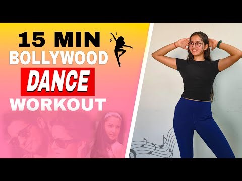 15 MIN BOLLYWOOD DANCE PARTY WORKOUT - Full Body/No Equipment