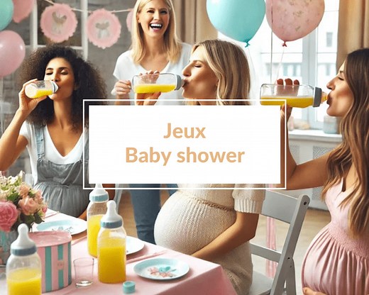11 jeux incontournables pour une baby shower réussie - Keepcoolnewmom