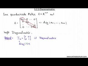 Diagonalmatrix - Mathematik Video Tutorium