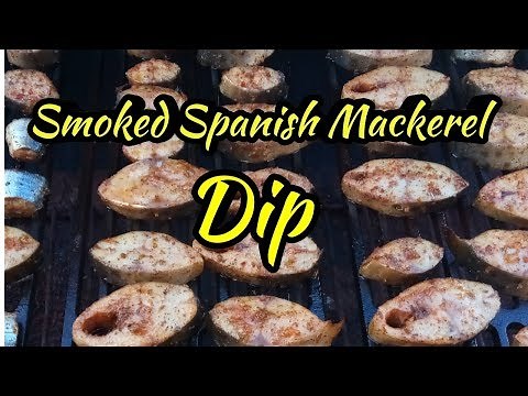 Smoked Spanish Mackerel Dip - Catch and cook!