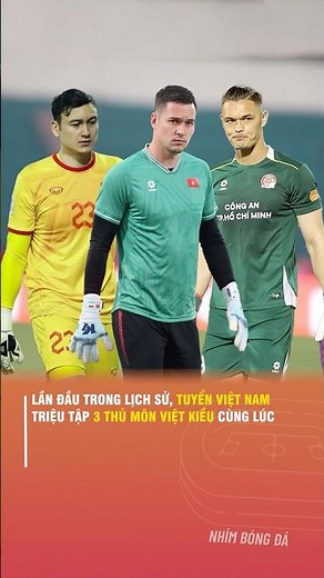 FOR THE FIRST TIME IN HISTORY, THE VIETNAMESE NATIONAL TEAM CALLS UP THREE OVERSEAS VIETNAMESE GO...