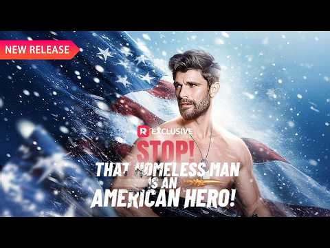 🛡️Stop! That Homeless Man Is an American Hero! [EP1-11] | New Release | Reelshort