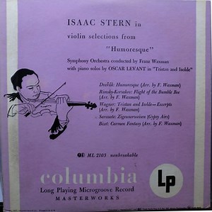 Isaac Stern, Franz Waxman - Violin Selections From "Humoresque"