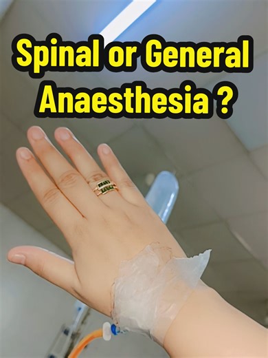 Understanding Spinal vs General Anaesthesia