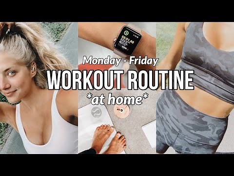 MY AT HOME WORKOUT ROUTINE // (monday-friday)