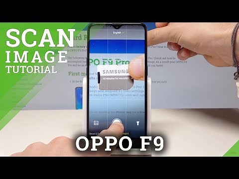 How to Scan Image with OPPO F9 Pro - Smart Scan Feature / Create Text from Image