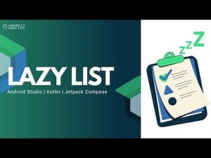 List, Lazy Column, Lazy Row in Jetpack Compose using Kotlin | Android Studio