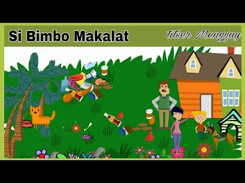 Si Bimbo Makalat ;(Quarter 4 Week 2 & 4 Story MELC based) Mga Kwentong May Aral ni Teacher Mae