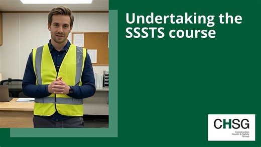 Why You Need the SSSTS Course for Site Safety