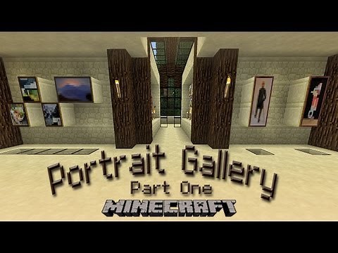 Minecraft: How To Plan Out And Build A Portrait Gallery (part one)