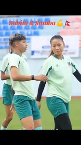 Nepali women's football player Sabita Rana Magar with sabitra Bhandari SAMBA 🇳🇵💪 #samba #sabita #nationalplayer #footballseason #football #footballskills #footballplayer #footballfans #1millionfollowers #TeamNepal #1millionviews #1MillionChallenge | Aryan Edite
