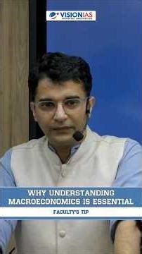 Why Understanding Macroeconomics Is Essential