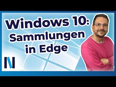 Windows 10: Entdecke die Sammlungen in Microsoft Edge!