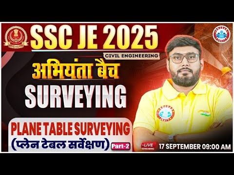 SSC JE Civil Engineering Classes 2025 | Surveying | Plane Table Surveying #2 | Aditya Sir