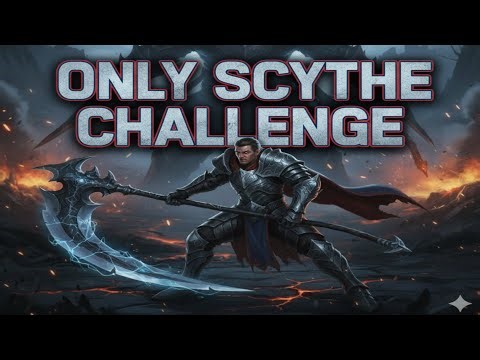 Scythe Only Challenge - Full Game Run - No Commentary